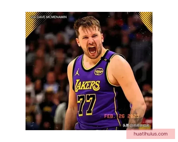 东契奇三节狂砍40分超越拉塞尔 创湖人单赛季三分新纪录 里夫斯迎重要里程碑